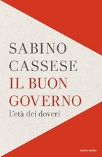 Il Buon Governo. Letà Dei Doveri von Cassese, Sabino | Buch | Zustand gut