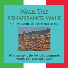 Walk The Renaissance Walk---A
