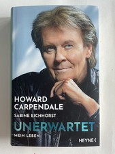 HOWARD CARPENDALE Buch „UNERWARTET“ original signiert NEU mit Autogramm