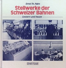 Ernst Palm Stellwerke der
