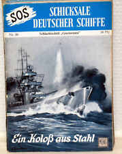 Schicksale Deutscher Schiffe - Ein Koloß aus Stahl - Schlachtschiff GNEISENAU