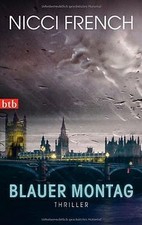 Blauer Montag: Thriller von French, Nicci | Buch | Zustand gut