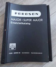 Fordson Schlepper Major + Super Major Ersatzteilkatalog