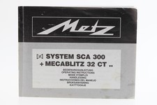 Bedienungsanleitung Metz System SCA 300 + Mecablitz 32 CT .. Anleitung
