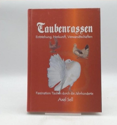 Taubenrassen entstehung - taubenrassen.,