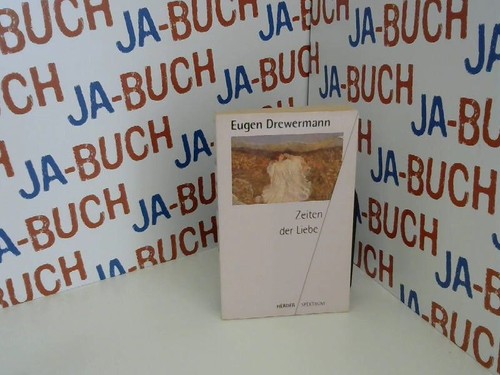 Zeiten der liebe eugen - liebe.,