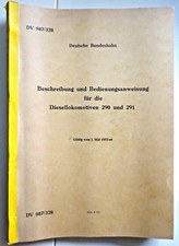 Beschreibung und Bedienungsanweisung für die Diesellokomotiven 290 und 291.