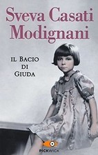 Il bacio di giuda von Casati Modignani, Sveva | Buch | Zustand gut