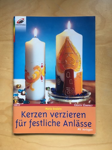 Bastelbuch kerzen verzieren - kerzen,
