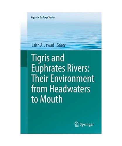 Tigris and euphrates rivers - and,