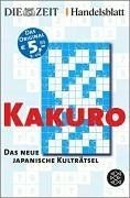 Kakuro. Das neue japanische Kulträtsel (Fischer Sac... | Buch | Zustand sehr gut