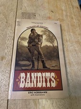 Bandits by Eric Hobsbawm 1971