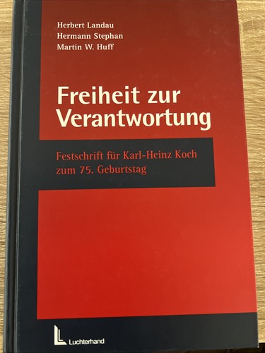 Freiheit zur verantwortung - „,