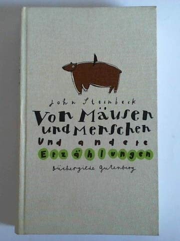 Von mäusen und menschen - und,