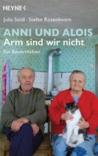 Anni und Alois - Arm sind wir nicht, Julia Seidl