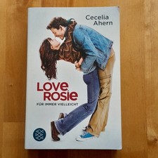 CECELIA AHERN - LOVE ROSIE / FÜR IMMER VIELLEICHT ( 2014 TASCHENBUCH )  ! TOP !