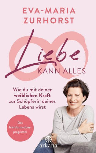 Liebe kann alles eva - alles, eva-maria