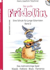Gitarre Noten Schule : Der große FRIDOLIN mit CD (Fridolin Band 2 Gitarrenschule