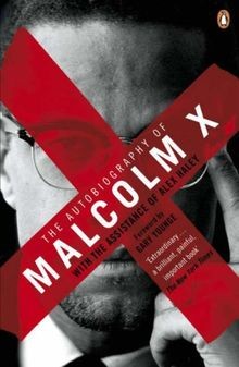 The autobiography malcolm x - the,