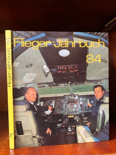 Flieger jahrbuch 1984 eine - flieger-jahrbuch, 1984.