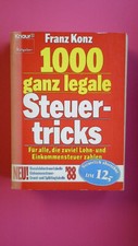 144778 Franz Konz 1000 GANZ LEGALE STEUERTRICKS für alle, die zuviel Lohn- und