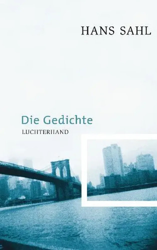 Die gedichte hans sahl - gedichte,