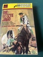 Kelton, Elmer: Die letzte Jagd,Moewig Western TB 14,RAR,Gelber Kopfteil 
