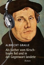 Als Luther vom Kirschbaum fiel