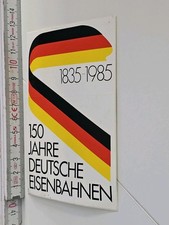 150 jahre deutsche eisenbahn - 150,