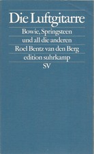 Roel Bentz van den Berg: Die Luftgitarre