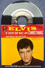 ELVIS PRESLEY - SINGLE 45 USA 1966 - IF EVERY DAY WAS LIKE CHRISTMAS / HOW WOULD