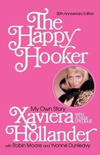 Xaviera Hollander The Happy Hooker (Taschenbuch)