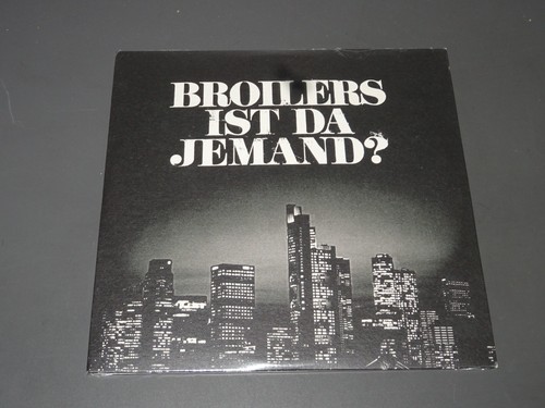 Broilers ist da jemand - ist,