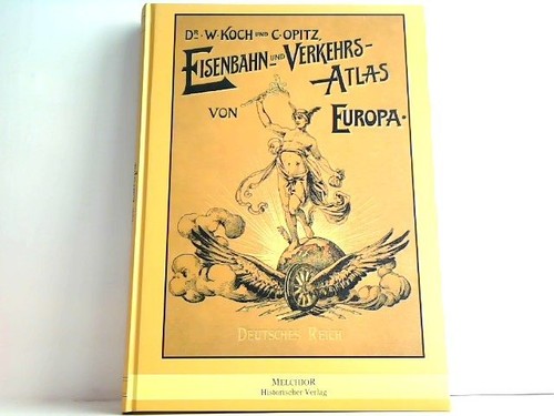 Eisenbahn und verkehrs - und, verkehrs-atlas