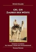 Gri zauber der - gri,, wüste