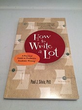 How to Write a Lot: A Practical Guide to Buch Amer Psychological Assn