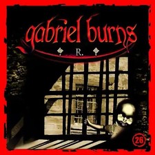 Gabriel Burns: Folge 26 - R