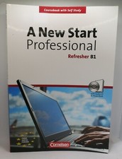 Englisch: Buch A New Start Professional Refresher B1, Coursebook with Self Study