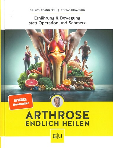 Feil arthrose endlich heilen - endlich,