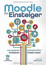 Moodle für Einsteiger. Lernmaterial und Aktivitäten... | Buch | Zustand sehr gut
