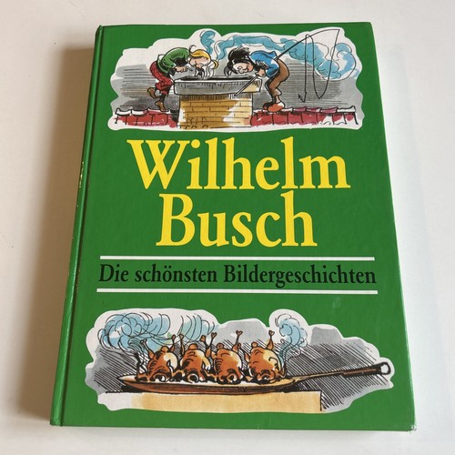 Wilhelm busch die schönsten - wilhelm,