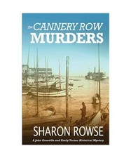 The Cannery Row Murders: A