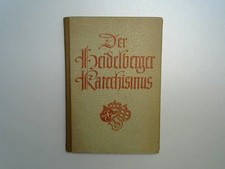 Der Heidelberger Katechismus