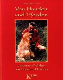 Von hunden und pferden - und,