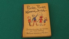 Punkt, Punkt, Komma, Strich. Zeichnen lernen, ausmalen. Kinderbuch ca. 1950-iger