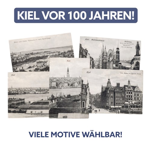 Kiel vor 100 - , jahren