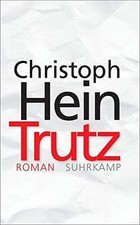 Trutz: Roman (suhrkamp