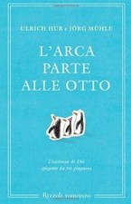 Larca parte alle otto. Lesistenza di Dio spiegata... | Buch | Zustand sehr gut