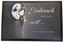 Fußmatte Schmutzfangmatte rutschfest  Einbruch lohnt nicht F058