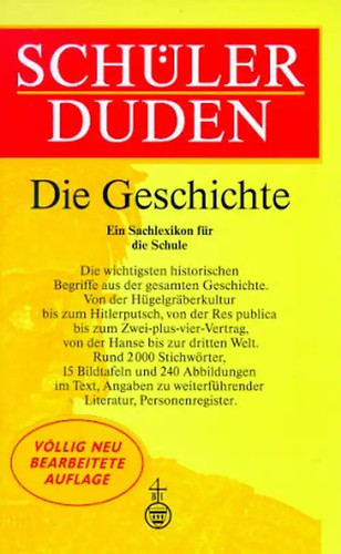 Schülerduden die geschichte - die,